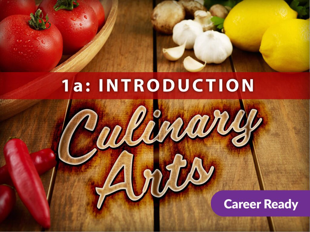 Culinary Arts 1a Introduction EDynamic Learning