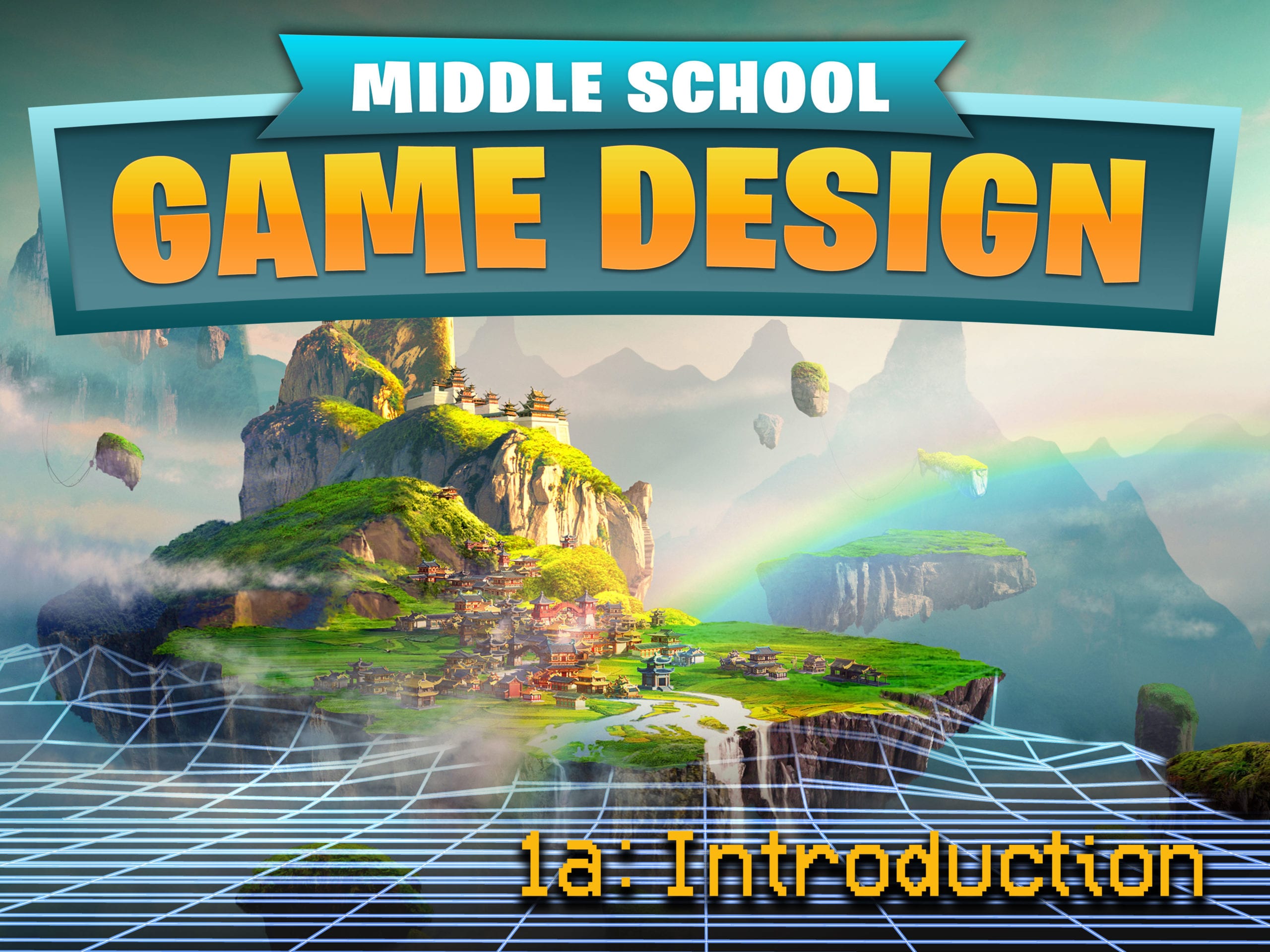 Middle School Game Design 1a: Introduction