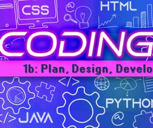 Coding 1b: Plan, Design, Develop