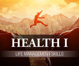 Health 1: Life Management Skills