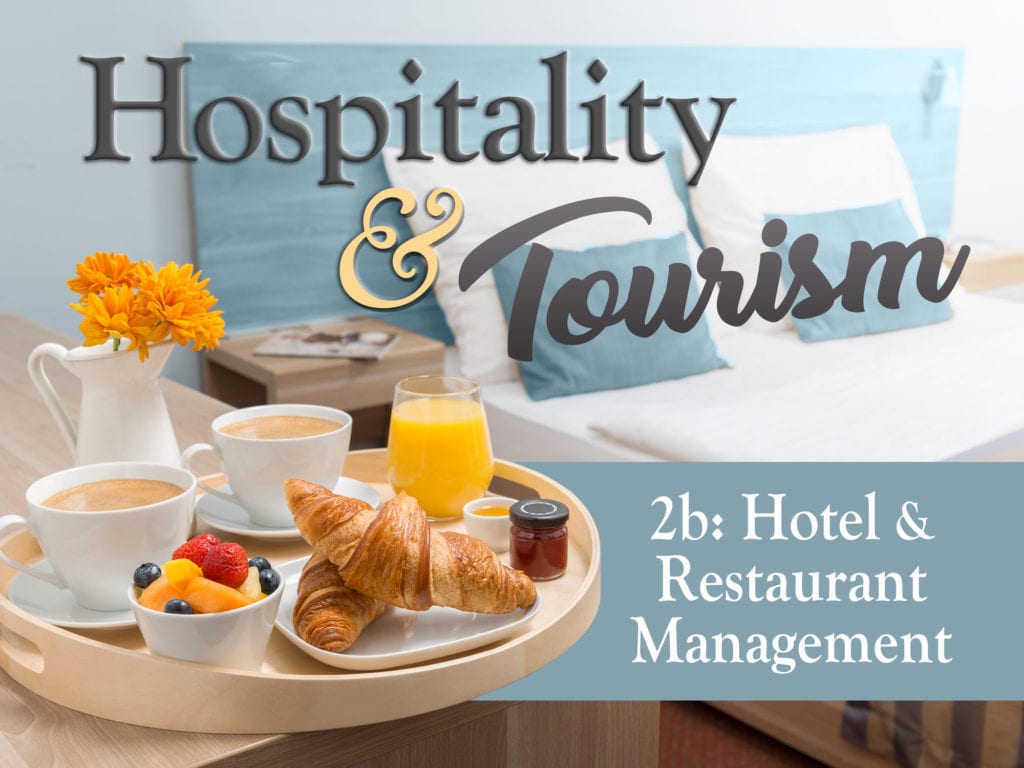 Hospitality And Tourism 2b: Hotel And Restaurant Management - EDynamic ...