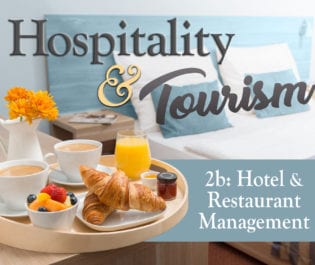 Hospitality and Tourism 2b: Hotel and Restaurant Management
