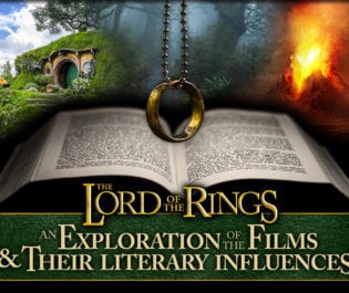 The Lord of the Rings: An Exploration of the Films & Their Literary Influences
