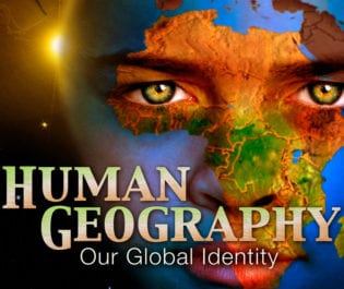 Human Geography: Our Global Identity