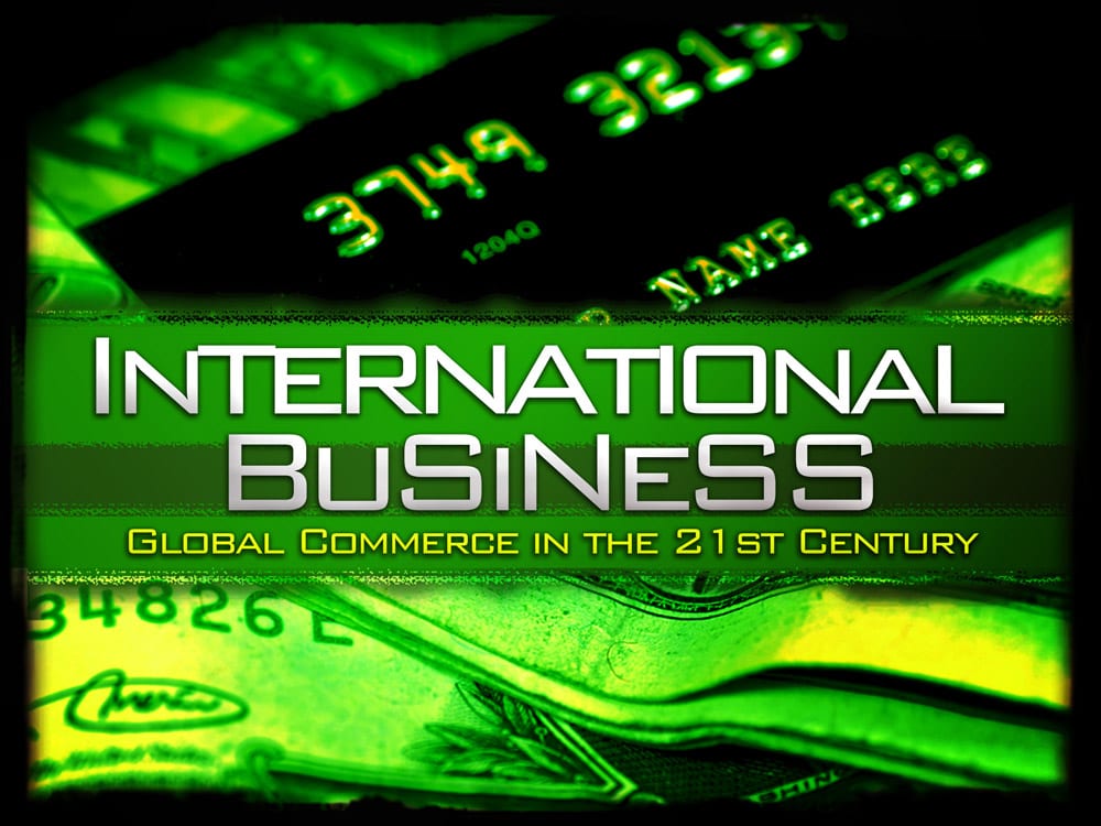 International Business: Global Commerce in the 21st Century