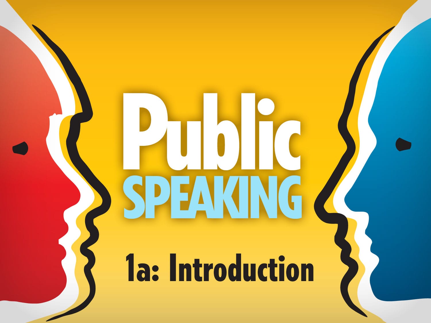Public Speaking 1a: Introduction