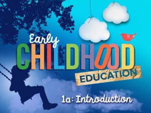 CTE Course- Early Childhood Education 1a