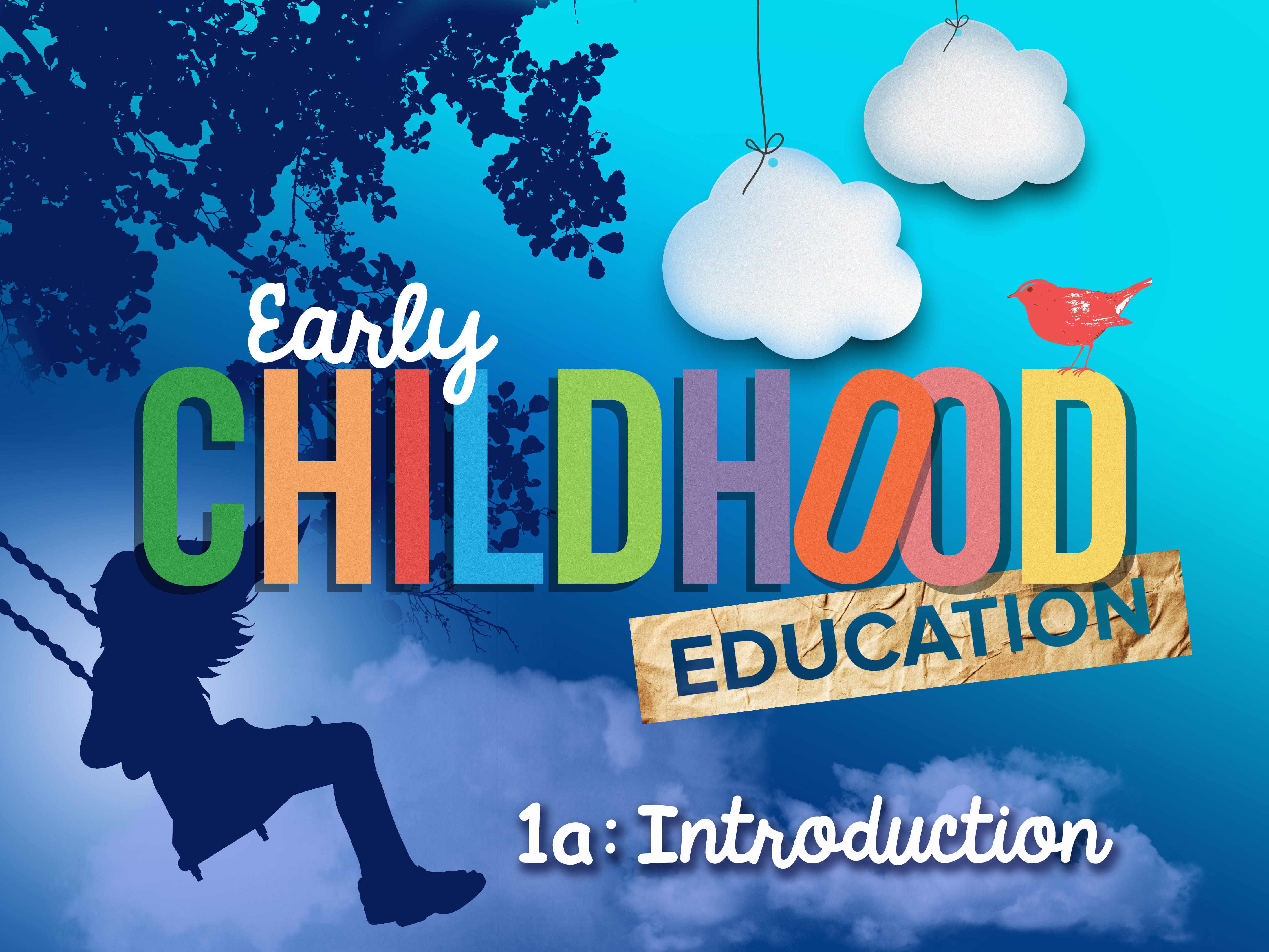 Early Childhood Education 1a Introduction EDynamic Learning