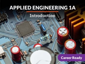 Applied Engineering 1a Course