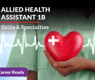 Allied Health Assistant 1b: Skills and Specialties