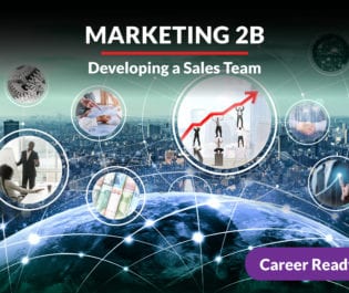 Marketing 2b: Developing a Sales Team
