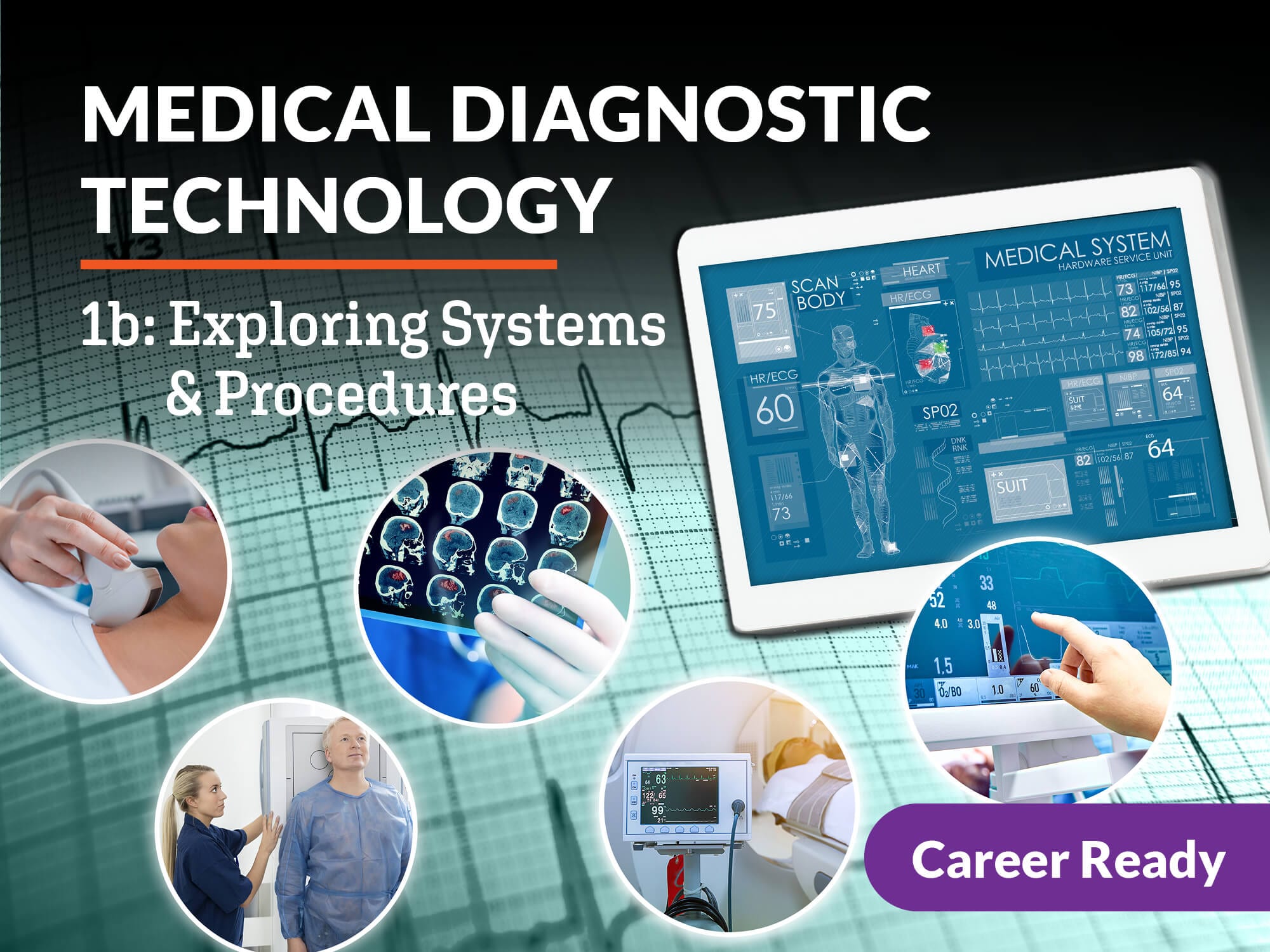 Medical Diagnostic Technology 1b eDynamic Learning Course