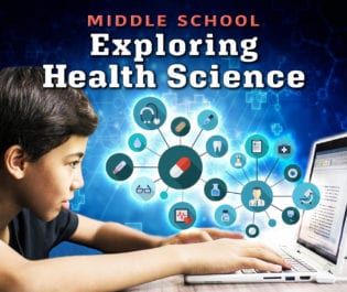 Middle School Exploring Health Science