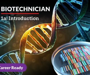 Biotechnician 1a: Introduction