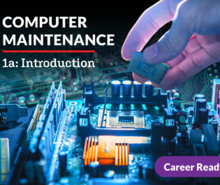 Computer Maintenance 1a: Introduction