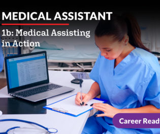 Medical Assistant 1b: Medical Assisting in Action