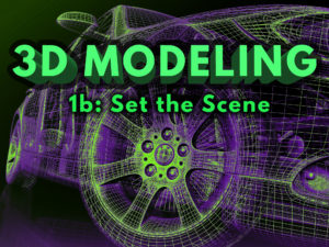 3d Modeling 1b