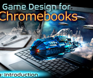 Game Design for Chromebooks 1a: Introduction