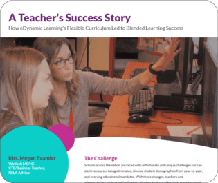Flexible Curriculum Led to Blended Learning Success