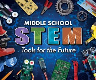 Middle School STEM: Tools for the Future