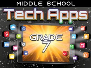 Tech Apps Grade 7