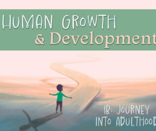 Human Growth and Development 1b: Journey Into Adulthood