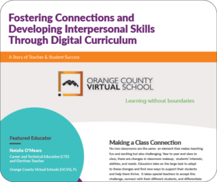 Fostering Connections and Developing Interpersonal Skills Through Digital Curriculum